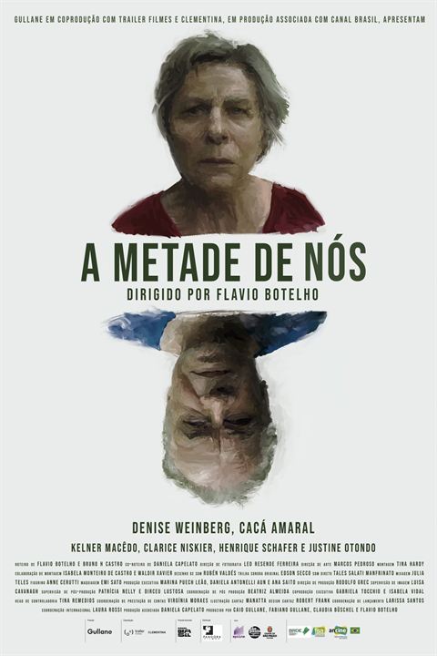 A Metade de Nós : Poster