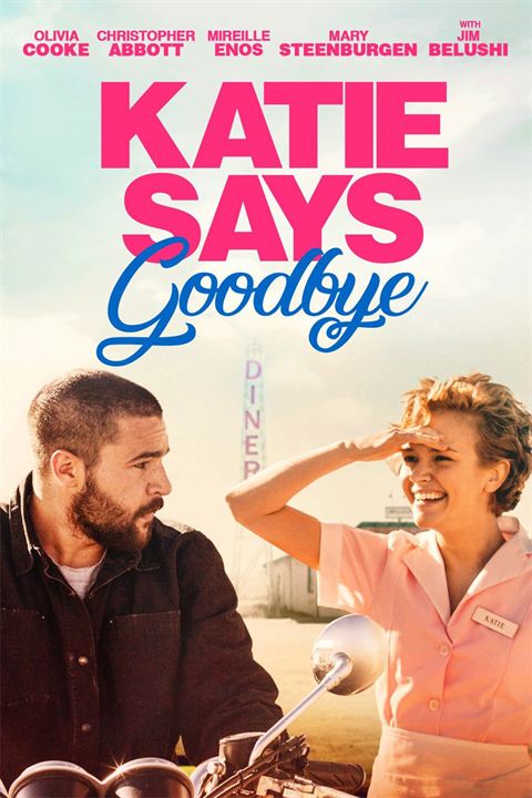 Katie Says Goodbye : Poster