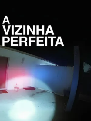A Vizinha Perfeita : Poster