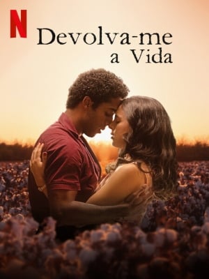 Devolva-me a Vida : Poster