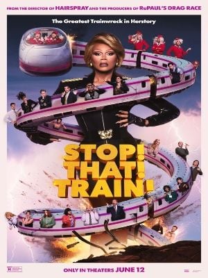 Stop! That! Train! : Poster
