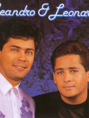 Leandro & Leonardo - Não Aprendi Dizer Adeus : Poster