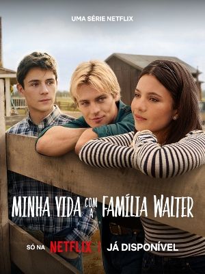 Minha Vida com a Família Walter : Poster