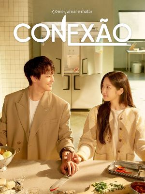 Conexão: Comer, Amar e Matar : Poster
