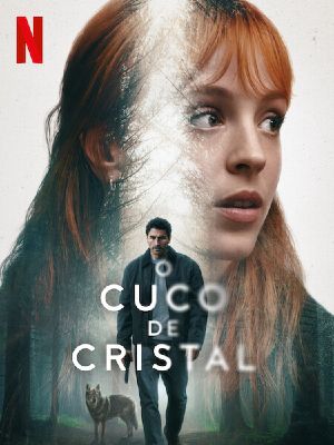 O Cuco de Cristal : Poster