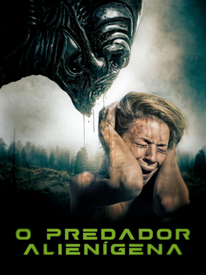 O Predador Alienígena : Poster