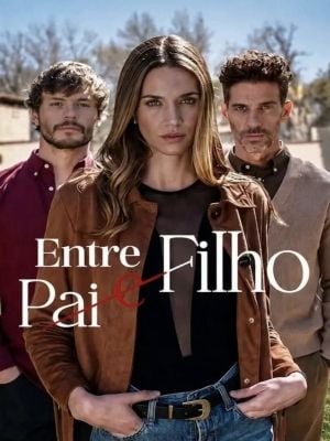 Entre Pai e Filho  : Poster
