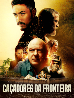 Caçadores da Fronteira : Poster