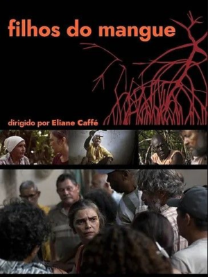 Filhos do Mangue  : Poster