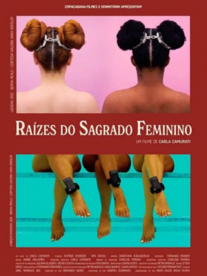 Raízes do Sagrado Feminino : Poster