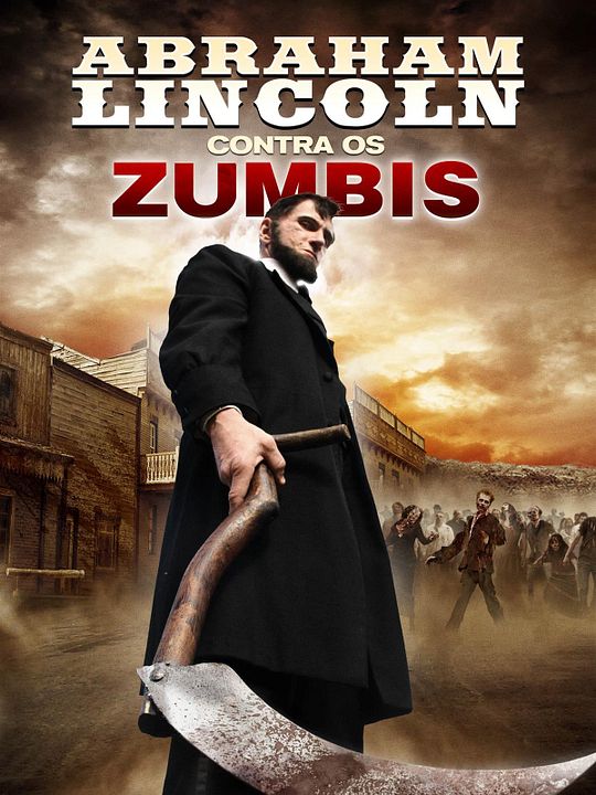 Abraham Lincoln Contra os Zumbis : Poster
