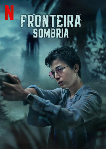 Fronteira Sombria : Poster