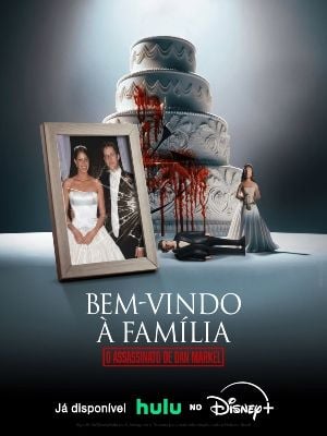 Bem-vindo à Família: O Assassinato de Dan Markel : Poster
