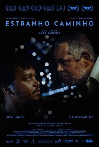 Estranho Caminho : Poster