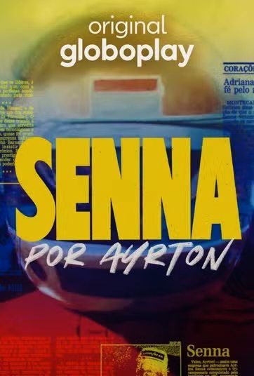 Senna por Ayrton : Poster