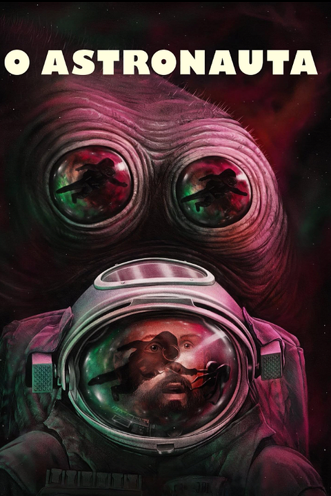 O Astronauta : Poster