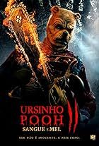 Ursinho Pooh: Sangue e Mel 2 : Poster
