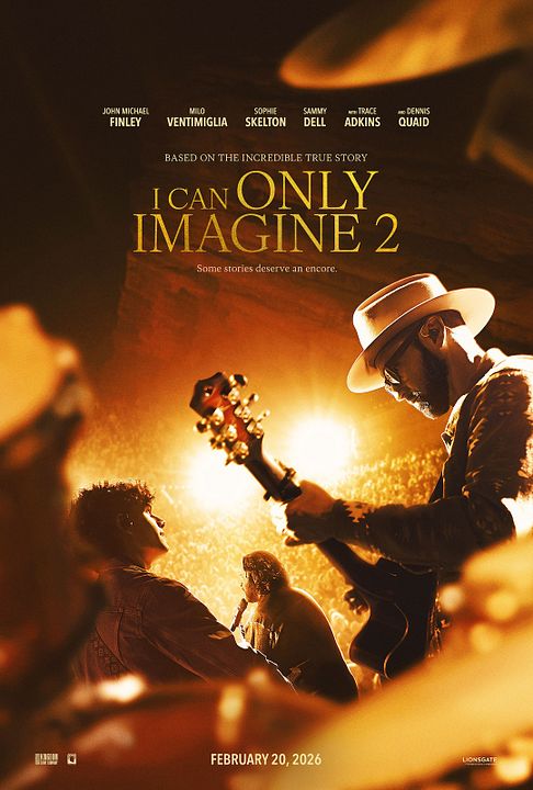 I Can Only Imagine 2 : Poster
