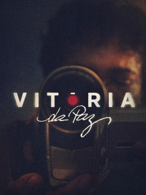 Vitória da Paz : Poster