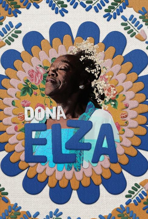 Dona Elza : Poster