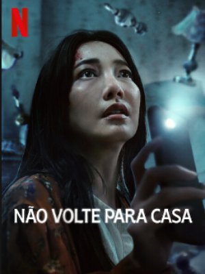 Não Volte para Casa : Poster