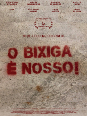 O Bixiga é Nosso! : Poster