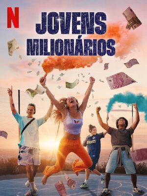 Jovens Milionários : Poster