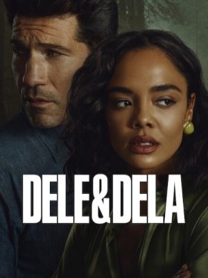 Dele & Dela : Poster