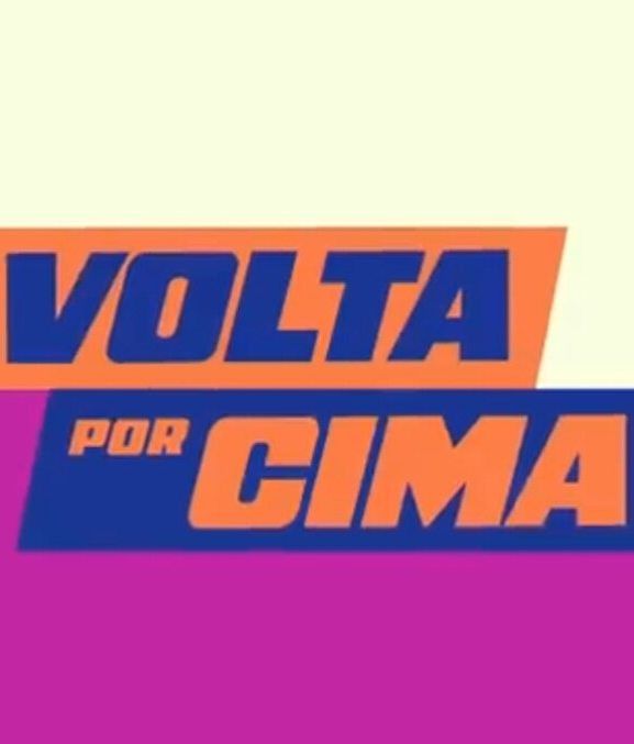 Volta por Cima : Poster