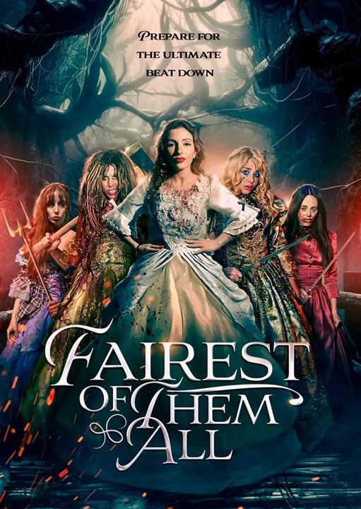 Fairest Of Them All : Poster