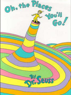 Oh, The Places You'll Go! : Poster