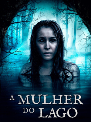 A Mulher do Lago : Poster