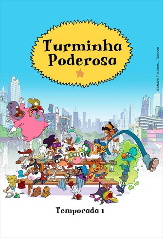 Turminha Poderosa : Poster