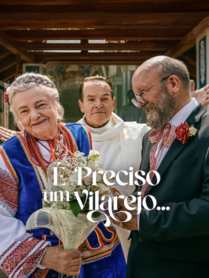 É Preciso um Vilarejo : Poster