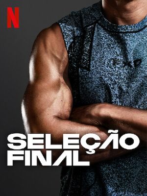 Seleção Final : Poster