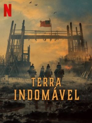 Terra Indomável : Poster