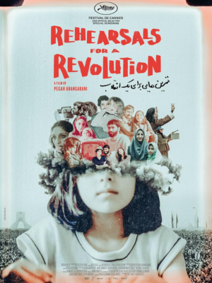 Rehearsals for a Revolution : Poster