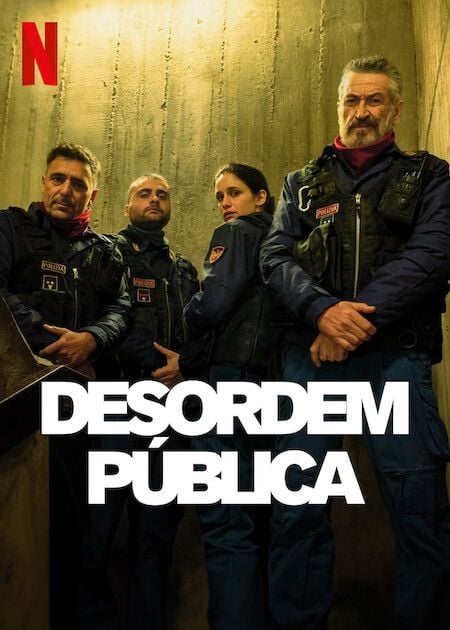 Desordem Pública : Poster