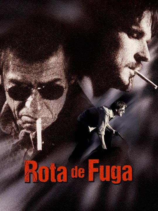 Rota de Fuga : Poster