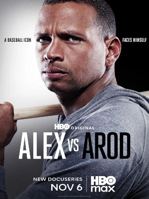 Alex vs ARod : Poster