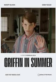 Griffin In Summer : Poster