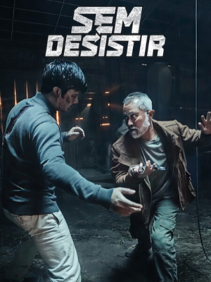 Sem Desistir : Poster