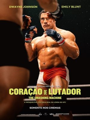 Coração de Lutador: The Smashing Machine : Poster