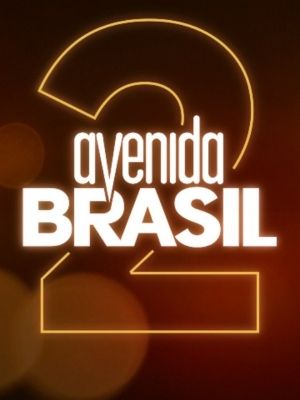 Avenida Brasil 2 : Poster