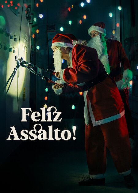 Feliz Assalto! : Poster