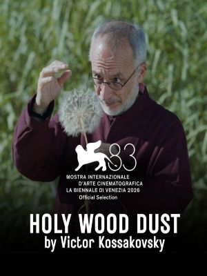 Holy Wood Dust : Poster