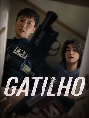 Gatilho : Poster