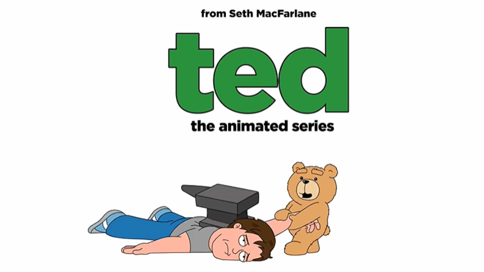 Ted: The Animated Series : Poster