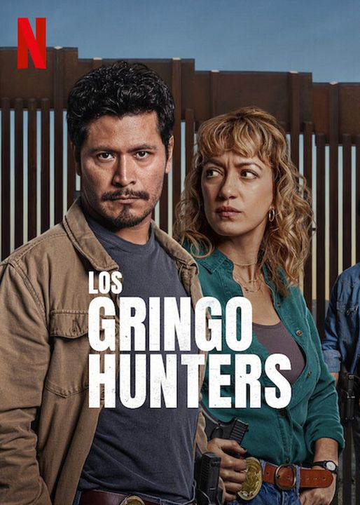 Los Gringo Hunters : Poster