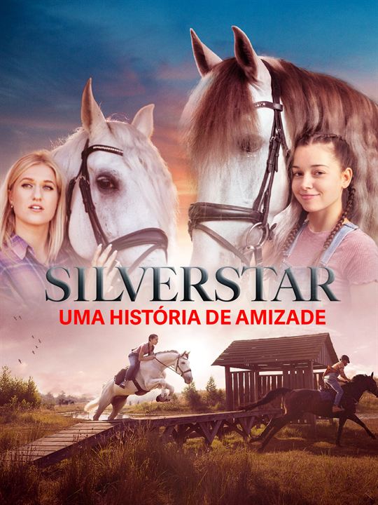 Silverstar: Uma História de Amizade : Poster